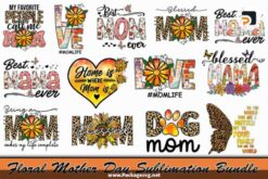 Floral Mother Day Sublimation Bundle PNG Digital Download LCA95333