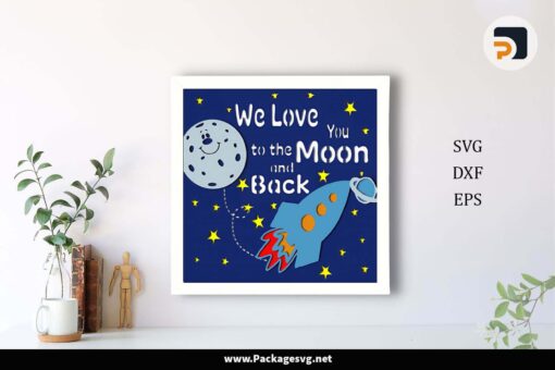 Love You to the Moon Light Box SVG