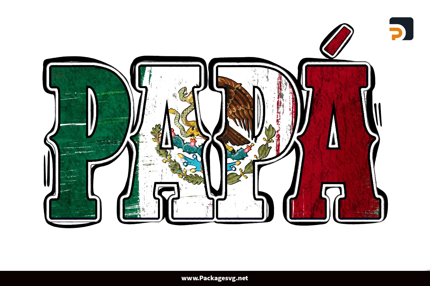 Mexican Flag Papa PNG Sublimation Designs Digital Download||