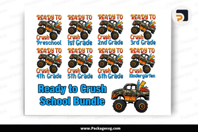 Ready to Crush School Grade PNG, Back to School Design Digital Download