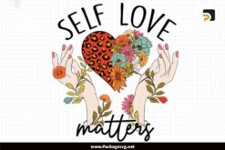 Self Love Matters PNG