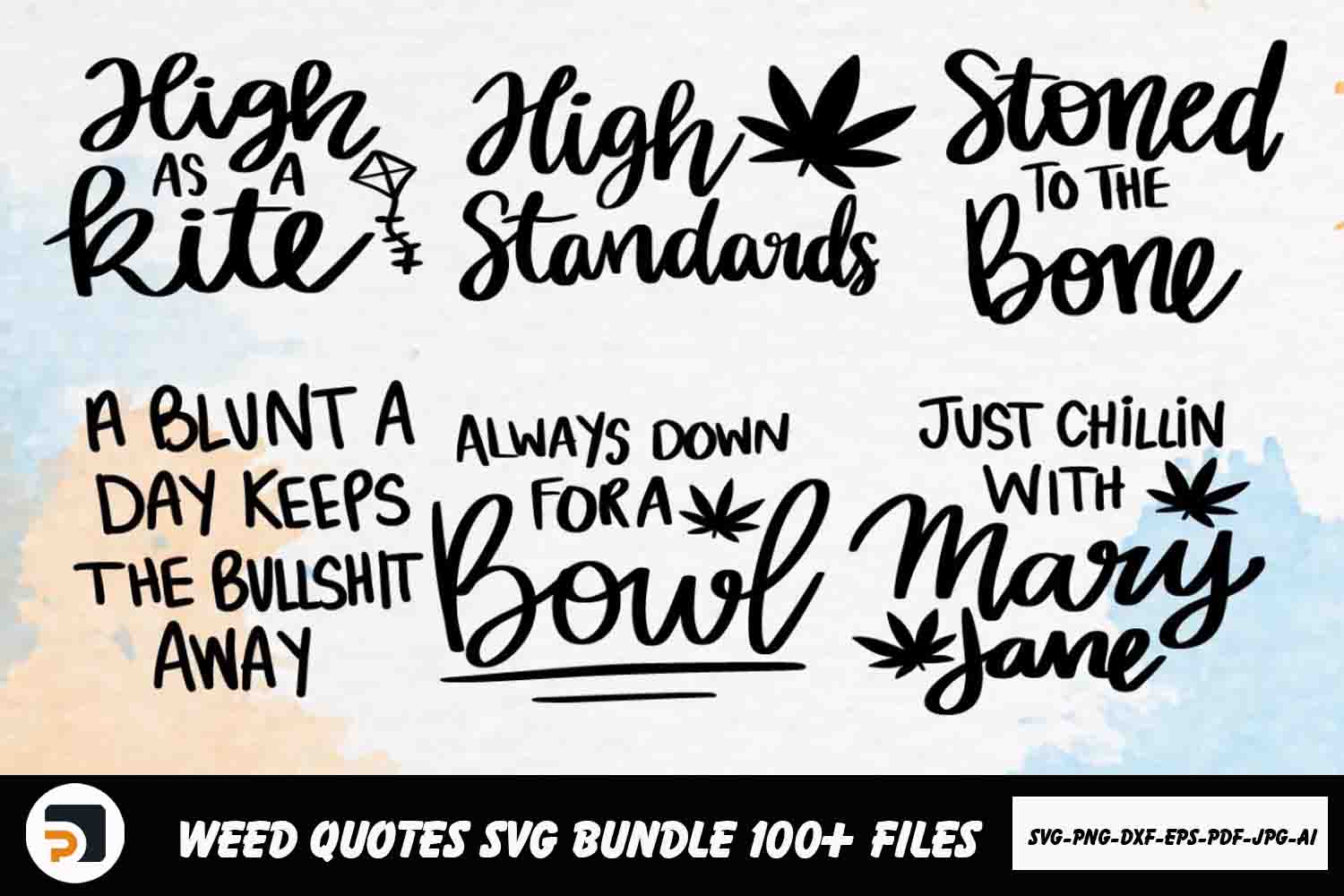 Weed Quotes Bundle SVG