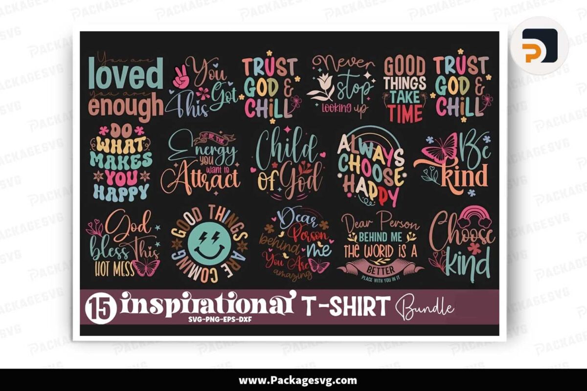 Inspirational T-Shirt Bundle, 15 Quote Designs Free Download