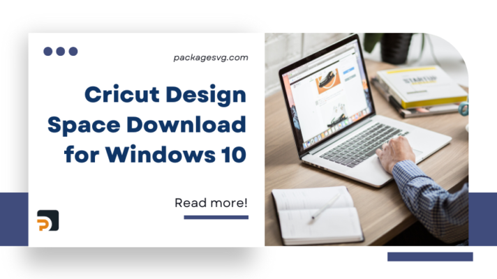 A Comprehensive Guide to Cricut Design Space Download for Windows 10