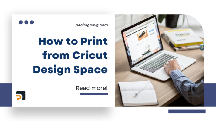 A Comprehensive Guide on How to Print from Cricut Design Space