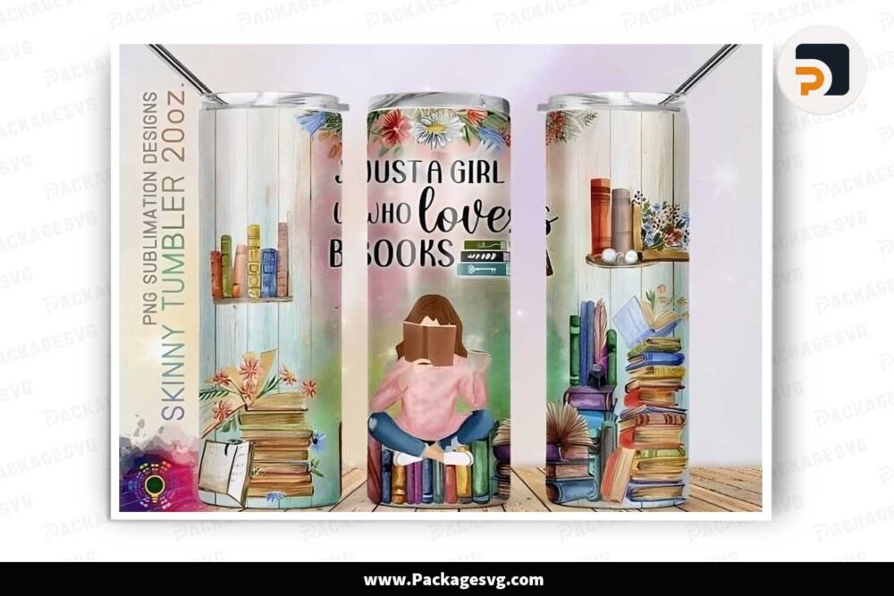 Just a Girl Who Loves Books Png, 20oz Tumbler Wrap LMBGWU2E