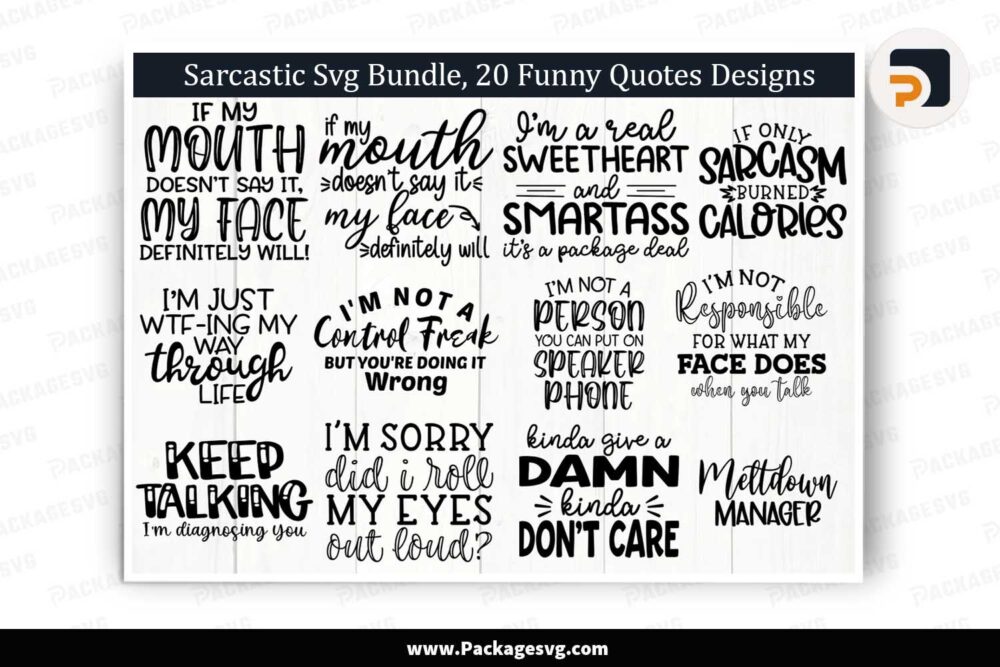 Sarcastic Svg Bundle, 20 Funny Quotes Designs LN419XIF