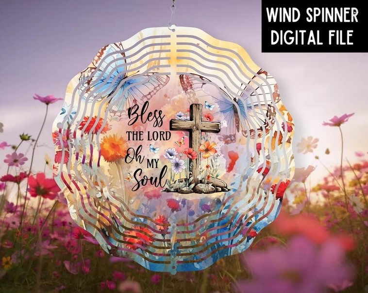 Christian Wind Spinner Design, Bless The Lord Oh My Soul Png LM8W1LX9