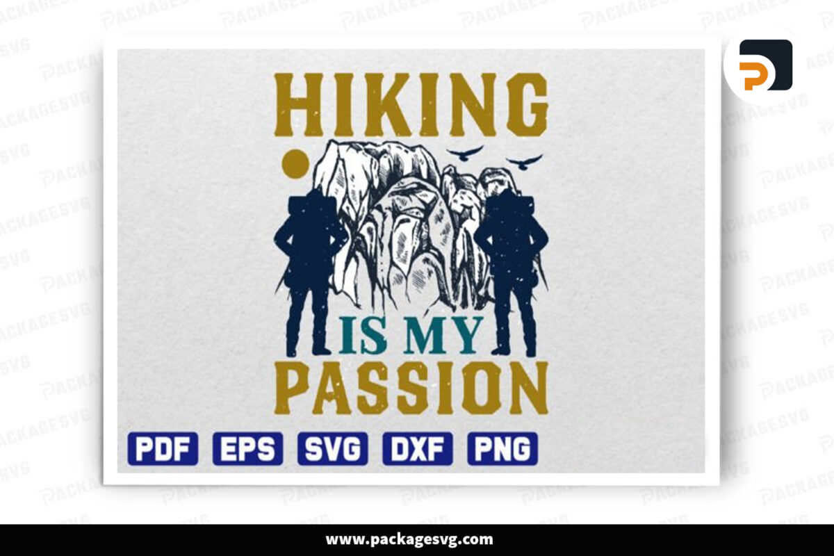 Hiking Is My Passion SVG, T-Shirt Design Free Download