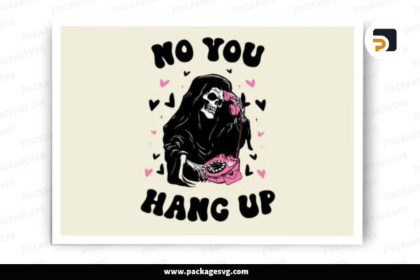 No You Hang Up Halloween Design Free Download