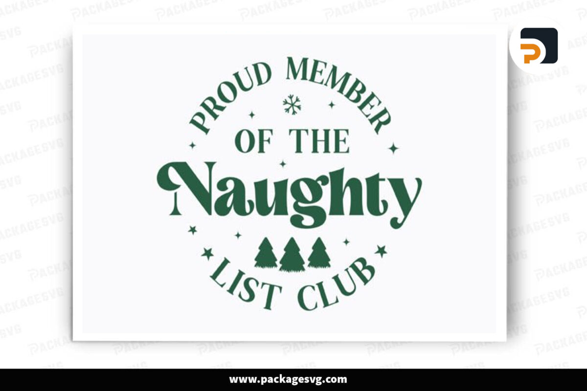 Proud Member Of The Naughty ,SVG Design Free Download