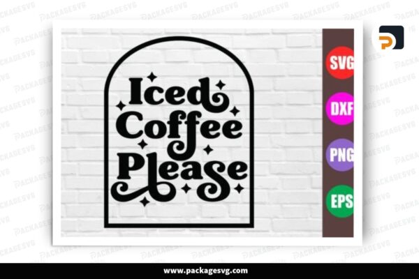 Iced Coffee Please SVG Design Free Download