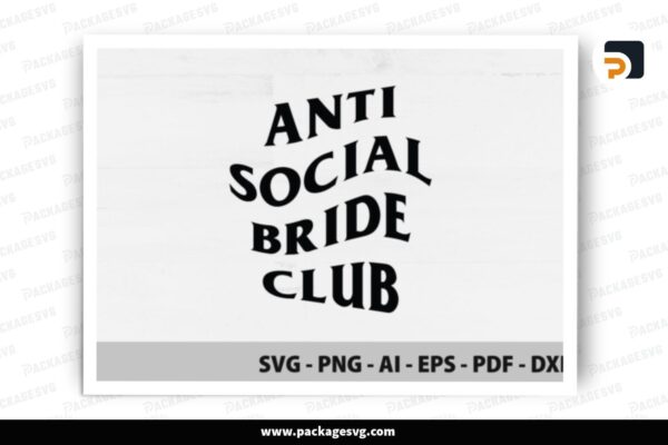 Anti Social Bride Club SVG Design Free Download