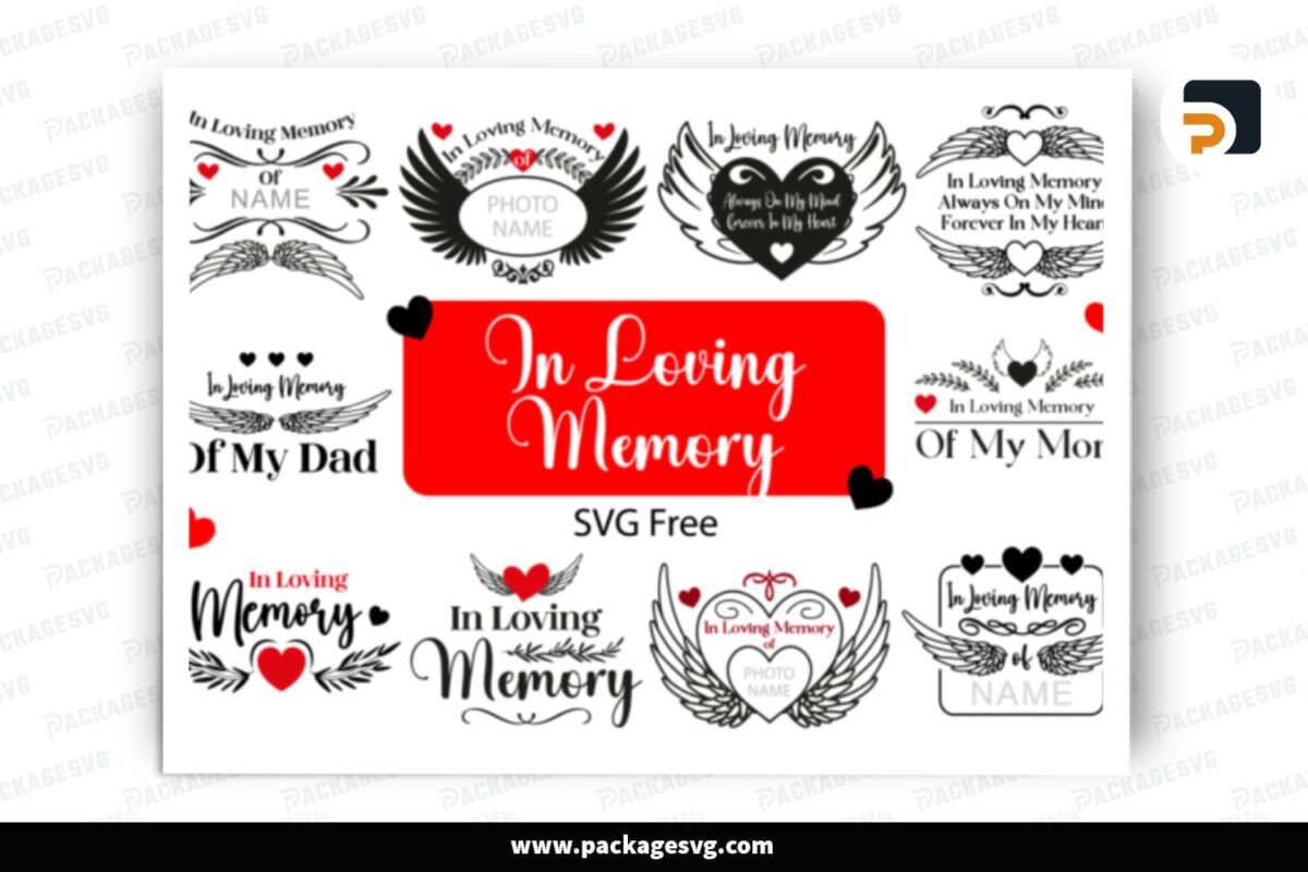 In Loving Memory SVG Bundle, 10 Designs Free Download