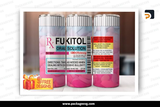 Pink Fukitol Prescription Sublimation Design, 20oz Skinny Tumbler Wrap (1)