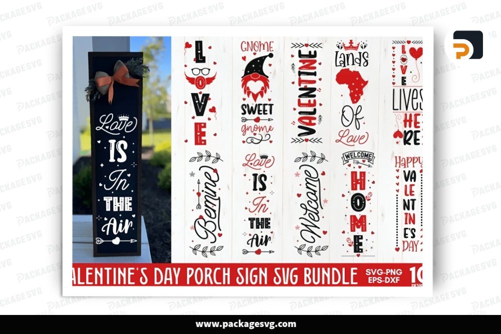 Valentine Porch Sign SVG Bundle, 10 Design Files LS8DRH9U (2)